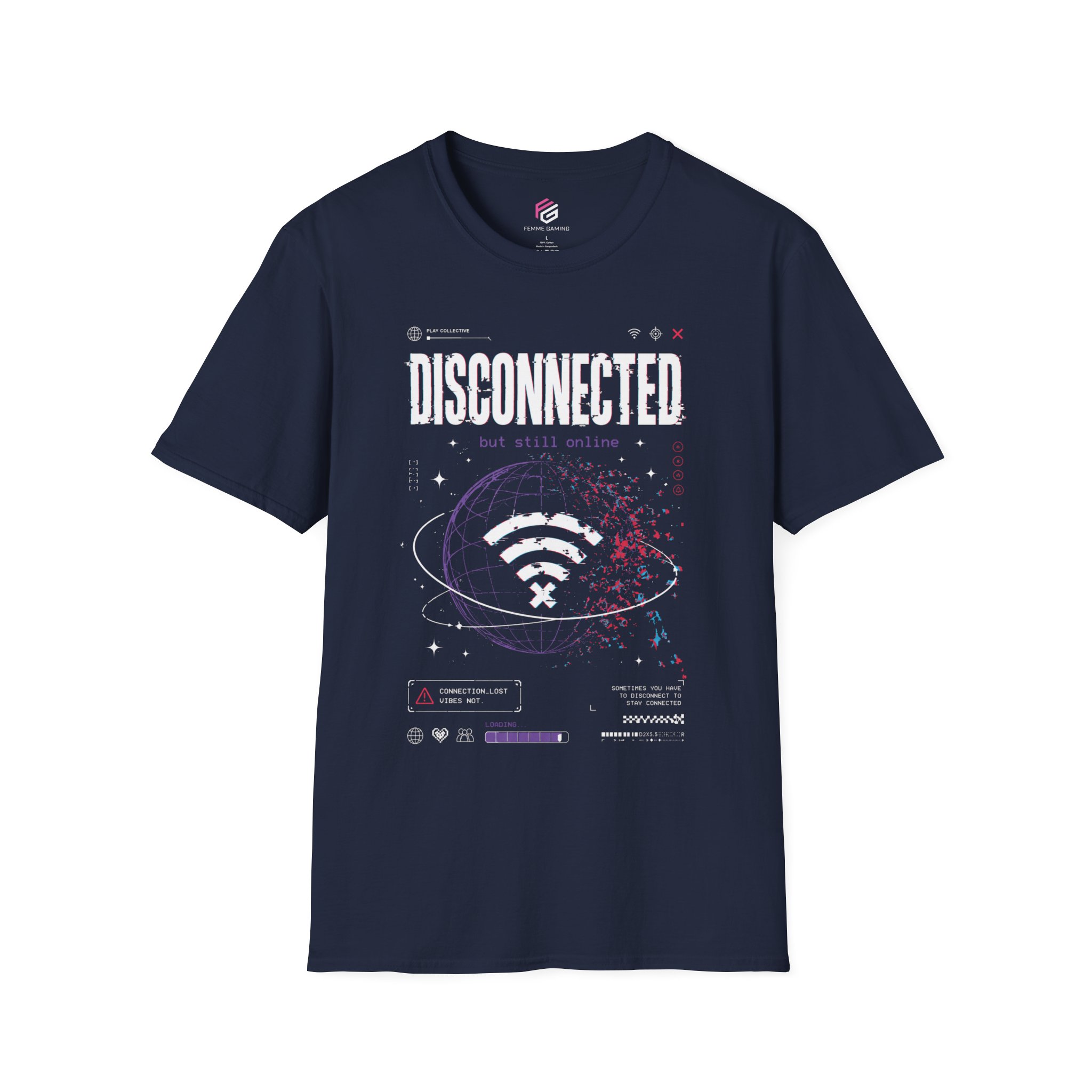 Disconnected But Still Online Unisex T-Shirt (2 Colors) - Image 5